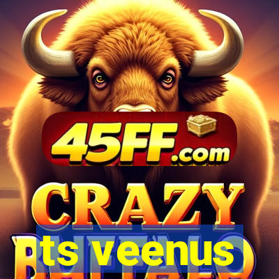 ts veenus
